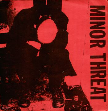Minor Threat - Minor Threat (1981)