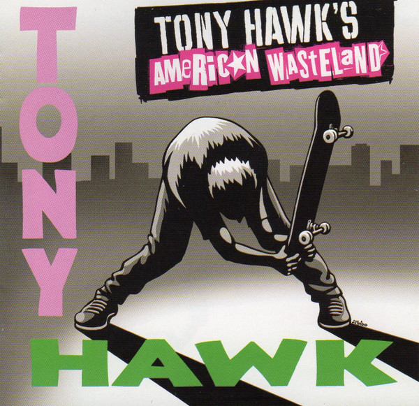 Tony Hawk's American Wasteland Soundtrack (2005)